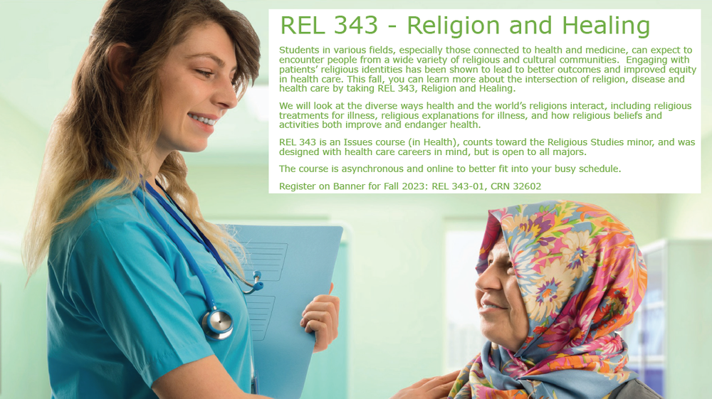 New course! REL 343: Religion & Healing